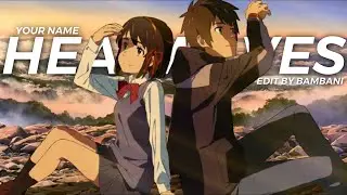 「Heat Waves 🥰 💓」Your Name Typography「AMV/EDIT」#3676
