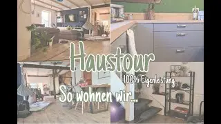 Haustour | 3 Jahre Umbau | 100% Eigenleitung || Unser Zuhause
