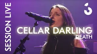 Cellar Darling - Death - SESSION LIVE