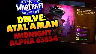 Delve: Atal'Aman - Midnight (Alpha)
