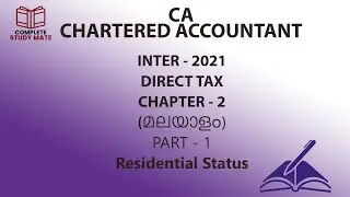 CA inter 2021  Direct TAX Residential status Part -1 malayalam