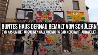 17.09.2021 #Dernau Sch&uuml;ler malenHaus bunt #Gymnasium Ursulinen Calvarienberg Bad Neuenahr-#Ahrweiler
