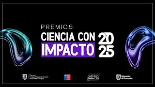 Premios Ciencia con Impacto 2025