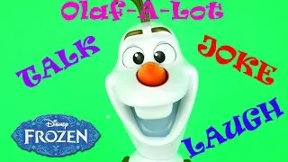 Disney Frozen Olaf-A-Lot Funny Talking & Joke Telling Fun Toy Frozen Toys