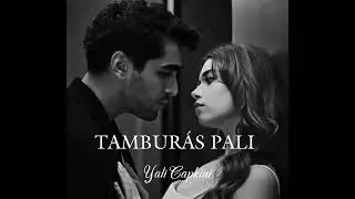 TAMBUR&Aacute;S PALI 🪕 2024 - YALI CAPKINI ❤️&zwj;🔥