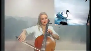 Camille Saint -Saens, The Swan; Cello and painting - Irina Desmond.