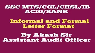 Informal and Formal Letter Format For SSC MTS, CGL, CHSL, IB ACIO & Banks