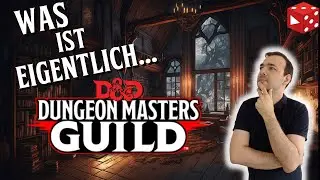 Was ist eigentlich die DMsGuild? Eine Schatzkammer voller Material f&uuml;r D&D erwartet euch!