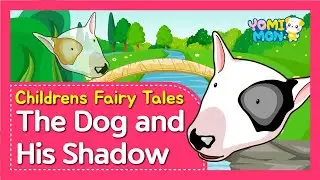 The Dog and His Shadow | Yomimon | Bedtime stories for kids