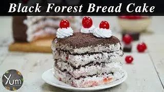 Black Forest Bread Cake