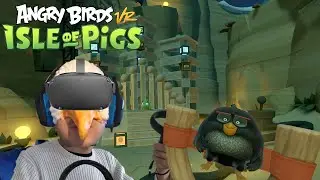 Eagle Gaming | Angry Birds VR Isle of Pigs, Episode 3: SPOOKY SCIENCE