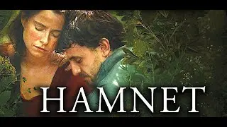 HAMNET... To be, or not to be... wg Kinomaniaka