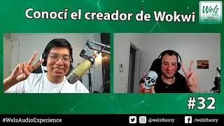 C&oacute;mo nace Wokwi y que es Tiny Tapeout? | #32 Wels Theory Audio Experience feat Uri Shaked