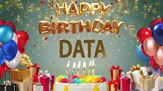 Data - Happy Birthday Data