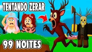 TENTANDO ZERAR 99 NOITES NA FLORESTA | ALICE LIFE E MARY GAMES NO ROBLOX