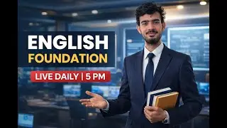 📚 English Foundation Live Class 3 Part 1 | By Shivansh Dubey Sir