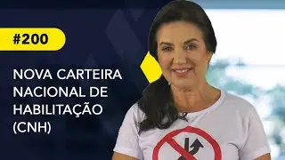 NOVA CARTEIRA NACIONAL DE HABILITAÇÃO - CNH – Icetran em foco #200