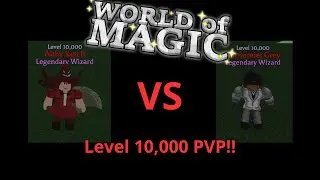 World of Magic LVL 10K MAGMA VS ICE PVP!!