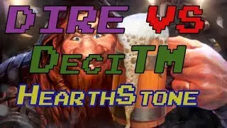 Dire Vs DeciTM - Hearthstone Round 2 of 3