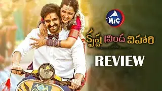 Krishna Vrinda Vihari Movie Review | Naga Shaurya | Shirley Setia | Mic Tv News