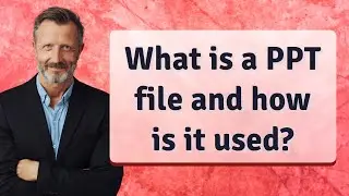 What is a PPT file and how is it used?