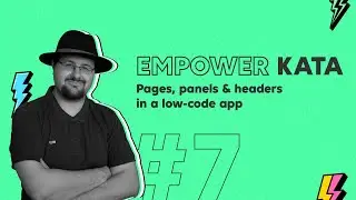 Pages, panels and headers in a low-code app - #Kata 7 (Bringing the Thunder)