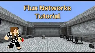 Учебное пособие по Minecraft Flux Networks