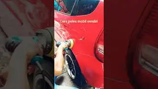 cara poles mobil sendri Dan hasilnya ngejreng