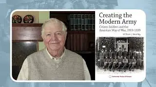 Armies and Societies Lecture by William Woolley #armyhistory #army #militaryhistory #nationalguard