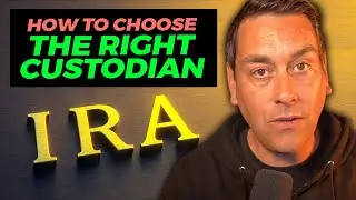 Choosing The Right IRA Custodian