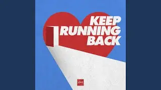 Keep Running Back