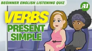 #4 Beginner English Listening Quiz | Verbs in the Present Simple