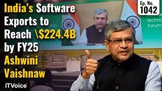 India&rsquo;s Software Exports to Reach $224.4B by FY25: Ashwini Vaishnaw | Daily Tech News | 1 Sept 2025