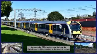 Reviewing Auckland's AM electric units (Newmarket to Baldwin Avenue Trip Report) ~ (HD)