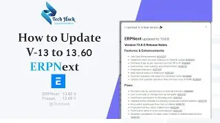 How to update erpnext 13.0.0 to 13.6.0 || Erpnext