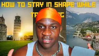 Travel Fitness: How To Stay Fit While Traveling (Tips & Hacks)