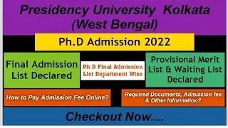 Ph.D Admission Provisional List Declared Presidency University 2022❗Ph.D Final Admission List❗
