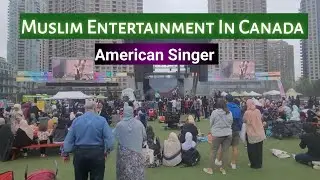 American Singer | Muslim Fest 2022 | Entertainment | Celebration Square | Mississauga  | Canada 🇨🇦 |