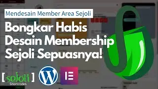 Desain Member Area Sejoli Membership Makin Bebas