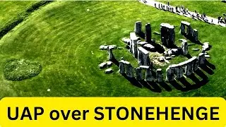 UAP Unidentified Aerial Phenomena Caught on Drone Footage Flying over Stonehenge 2023