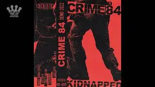 [EGxHC] Crime 84 - Demo 2022 - 2022 (Full EP)
