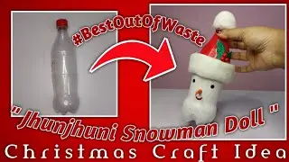 CHRISTMAS CRAFT IDEA |Jhunjhuni Snowman Doll | #plasticbottlecraft #diy #whitechristmas |CRAFTSWOMAN