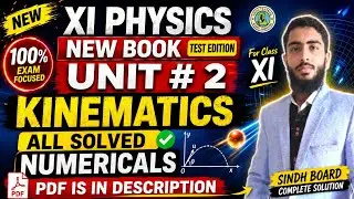 Class 11 Physics Solved Numericals | Chapter#2 Kinematics