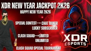 XDR NEW YEAR JACKPOT 2026 || XDR ESPORTS || FREE FIRE INDIA || SPECIAL EVENTS