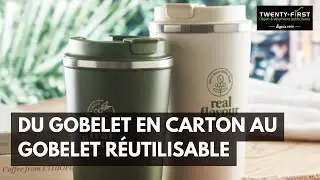 Du gobelet en carton au gobelet r&eacute;utilisable