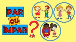 MATEM&Aacute;TICA. PAR OU &Iacute;MPAR? FORMANDO PARES. Educa&ccedil;&atilde;o Infantil e Alfabetiza&ccedil;&atilde;o