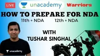 How to Prepare NDA 2020 | Crack NDA 2020 in 60 Days | NDA 2020 | Tushar Singal