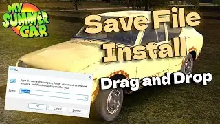Save File Install | My Summer Car |