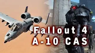 A-10 Warthog Close Air Support(CAS) - Fallout 4 Mod