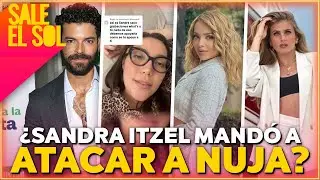 Frida Sofía ARREMETE contra Sandra Itzel para DEFENDER a Nuja Amar, esposa de Adrián Di Monte